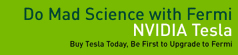 NVIDIA Tesla キャンペーン Mad Science Promotion