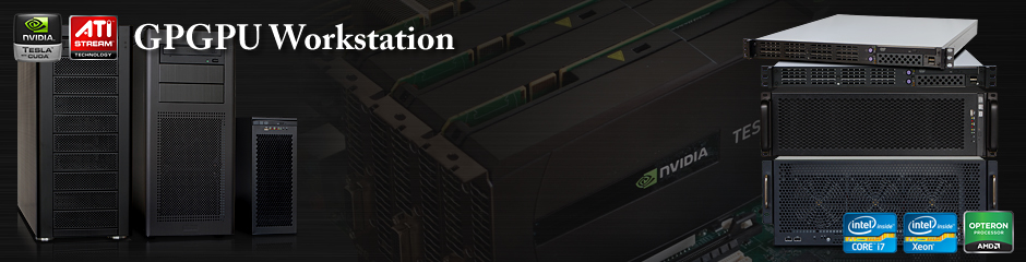 NVIDIA Tesla/ATI Stream GPU搭載ワークステーション